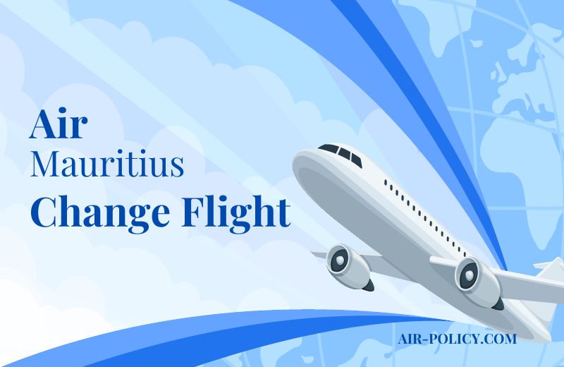 Air Mauritius Change Flight Ticket Policy