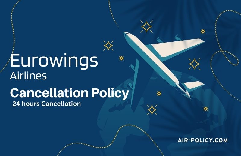 Eurowings Airlines Cancellation Policy